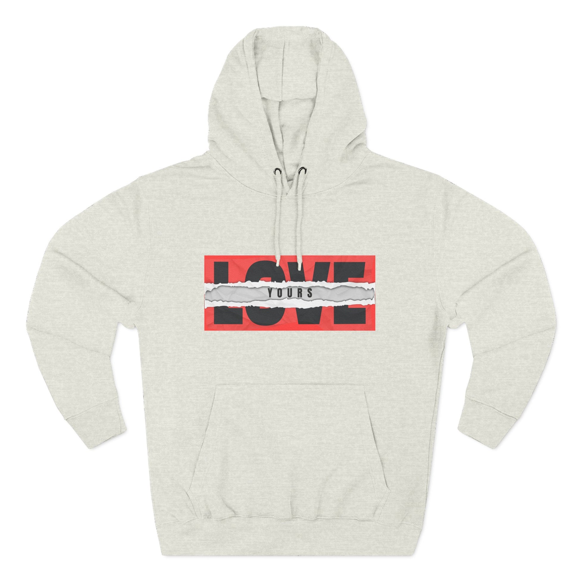 Love Yours Customizable Hoodie